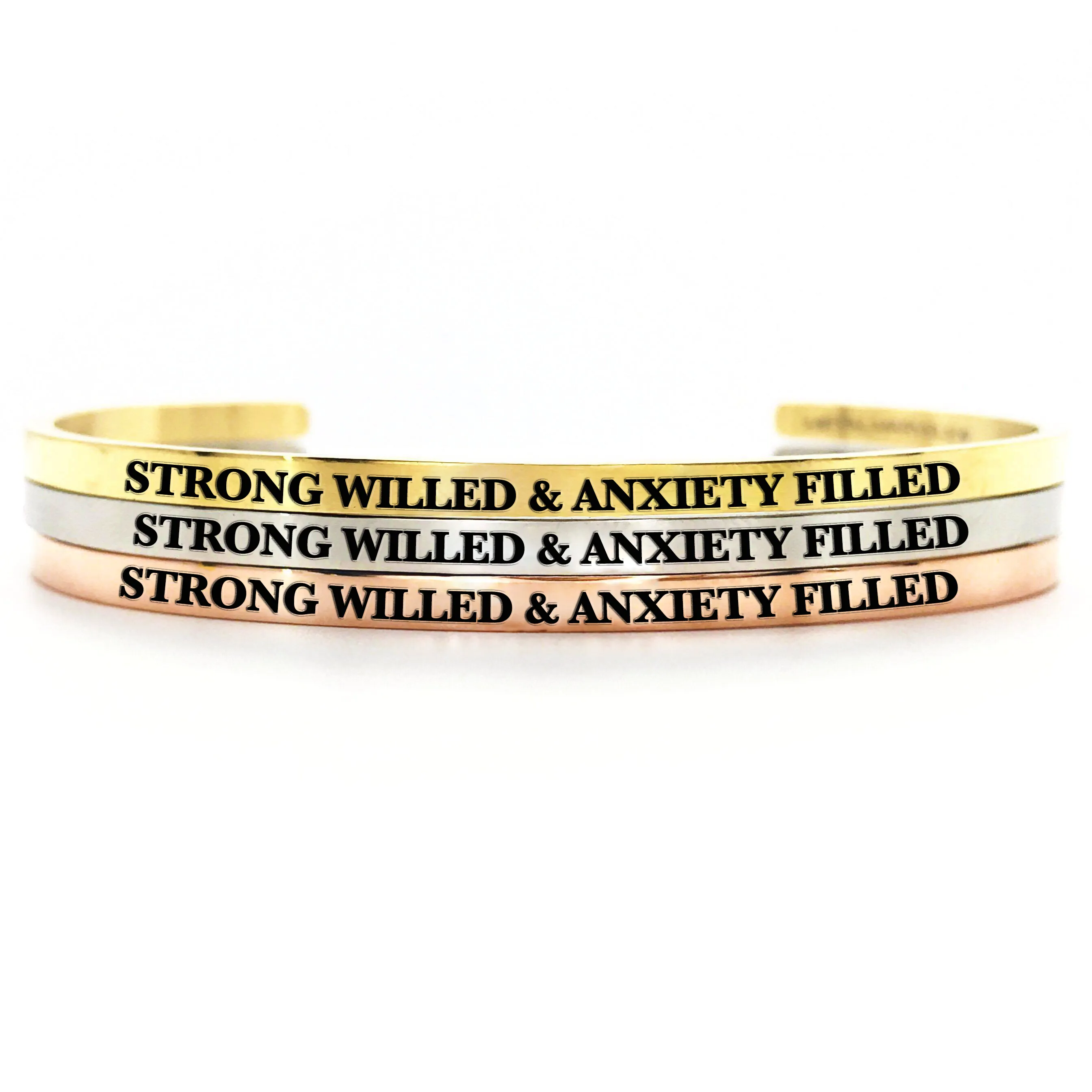 Strong Willed & Anxiety Filled Bangle